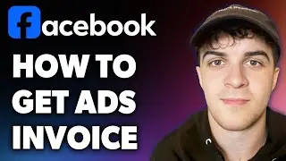 How to Get Facebook Ads Invoice (Full 2024 Guide)
