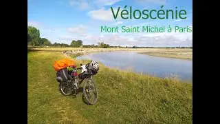Véloscénie- Mont Saint Michel à Paris à vélo