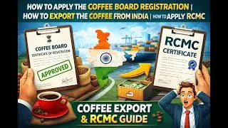 How to apply the coffee board registration | How to export the coffee from India | How to apply rcmc