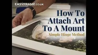How To Attach Artwork To A Mount