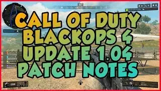 Blackops 4 Update 1.04 Patch Notes