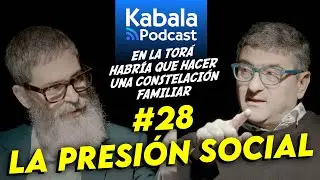 &iquest;C&oacute;mo La Presi&oacute;n Social Define Tu Destino? El CAMINO de YOSEF Te Lo Explica | Kabala Podcast