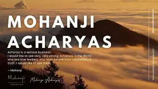 MOHANJI Acharyas