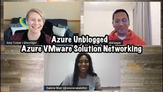 Azure Unblogged - Azure VMware Solution Networking
