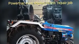 powertrac euro 45plus4wd clutch repair  job(part 2)#tractor video