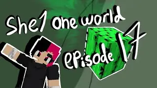 THE quest to find a cactus! (she1 one world episode 17) let's play