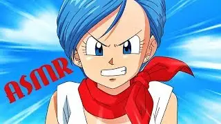 {I Tried ASMR}-Bulma Briefs Nags You-[DBZ ASMR] OLD VIDEO