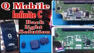 Q Mobile Infinite C Display Light Solution Fix 100%