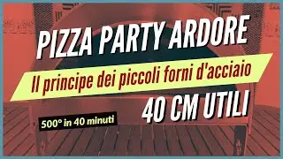Il miglior piccolo forno d'acciaio a gas: Pizza Party Ardore