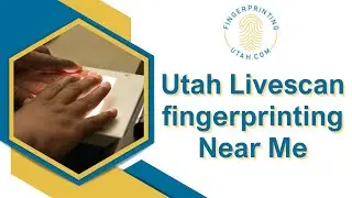 Utah Livescan fingerprinting Near Me