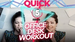 5-Minute Desk Workout to Stay Active at Work