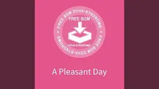 A Pleasant Day
