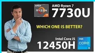 Техническое сравнение AMD Ryzen 7 7730U и INTEL Core i5 12450H