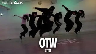 Khalid - OTW (feat. 6lack, Ty Dolla $ign) | Z:TO Choreography
