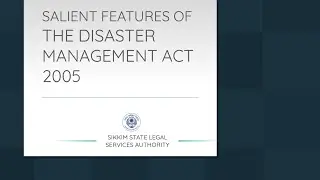 SALIENT FEATURES OF THE DISASTER MANAGEMENT ACT 2005