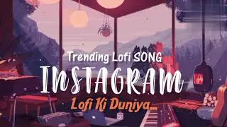 || lofi song download || instagram trending songs ||