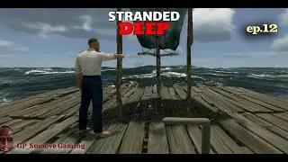 Stranded Deep ep.12 (More island exploration).