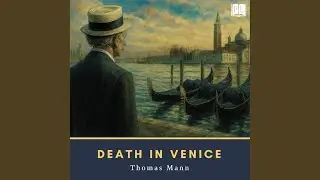 Chapter 2.6 - Death in Venice