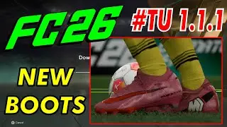 EA Sports FC 26 Совершенно новые бутсы Обновление V 1.1.1