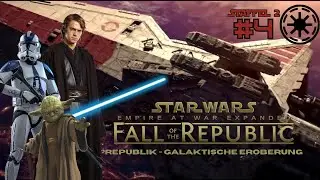 Let&acute;s Play - Fall of the Republic | S2 F4 - Schluss mit diesen Sticheleien | Star Wars Empire at War
