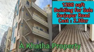 (SOLD) A Khatha Rental Income Building for Sale in Sarjapur Road |  Property for Sale | Investment