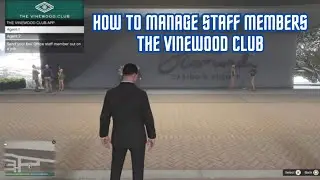 GTA V: Online - Как управлять сотрудниками (Клуб &laquo;Винвуд&raquo;)