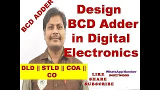 BCD Adder || Decimal Adder || Design of BCD Adder || BCD Adder Circuit diagram || BCD adder example
