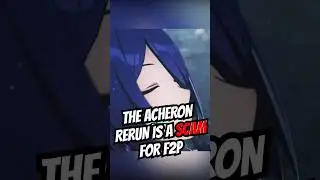 ACHERON IS A F2P SCAM. The Future of F2P accounts..