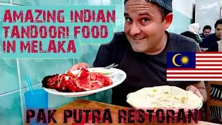 AMAZING INDIAN / PAKISTANI TANDOORI FOOD / MELAKA FOOD VLOG / MALACCA / AUTHENTIC FOOD / PAK PUTRA