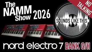 Nord Electro 7 | Bank G&H | Riding the Presets at NAMM 2026