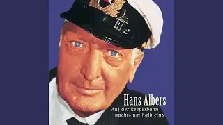 In Hamburg an der Elbe - Seemanns-Choral (Remastered)