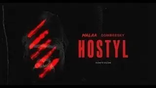 🚨 Malaa & Dombresky - Hostyl