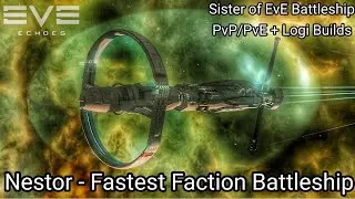 EVE Echoes - Nestor - Sister of EvE Faction Battleship PvP/PvE + Logi Build/Fitting