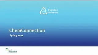 ChemConnection Spring 2024