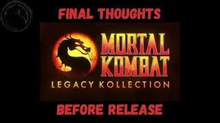 Честно говоря, насчет предстоящего релиза Mortal Kombat Legacy Kollection я надеюсь, что я ошибаю...