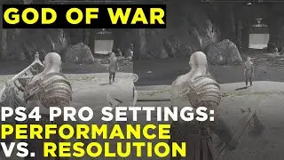 God of War on PS4 Pro: Performance Mode vs. Resolution Mode