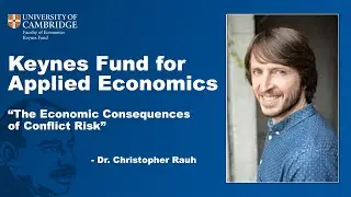 Keynes Fund Economic Research &ndash;The Economic Consequences of Conflict Risk &ndash; Chris Rauh