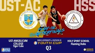 Q3: UST-AC vs HSS - Binhi Aspirants X Division III Youth Cup S7: QF2