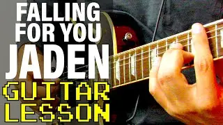 How To Play Falling For You (feat. Justin Bieber) by Jaden (Guitar Lesson)