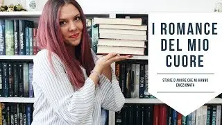 Romance books: i miei preferiti di tutti i tempi!