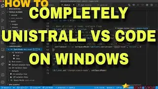 How To Completely Uninstall Visual Studio Code With Extensions In Windows? | Techno Ritesh