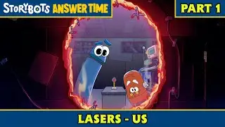 Lasers - US (Part 1/7) | StoryBots: Answer Time