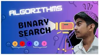 Binary Searching Algorithm | Explanation with the source code | CodaGo | Ronak Paul