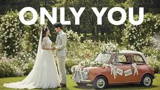 Only You❤️ | English Wedding Song 2026 | Chill, Sweet, Romantic Music | Healing Song