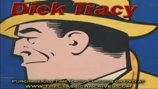 Dick Tracy Old Time Radio Show 46 01 19 The Case of the Dark Corridor 30 minute episode