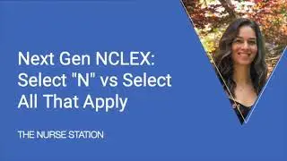 Next Gen NCLEX: Select 