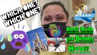 Trying to Find the Right Comfortable Breathable Mask for Walt Disney World in Florida!