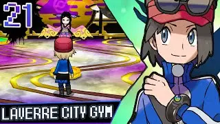 Pok&eacute;mon X & Y  2023 | PART 21 - Welcome to Laverre City - My 5th Badge