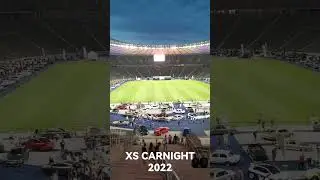 XS CARNIGHT 2022....und wir waren dabei.