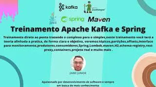 Treinamento Apache kafka e Spring - Direto ao ponto